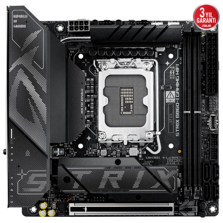 ASUS ROG STRIX B860-I GAMING WIFI LGA1851 DDR5 DP HDMI ANAKART